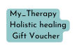 My Therapy Holistic healing Gift Voucher